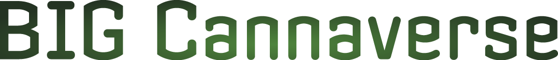 BIG Cannaverse